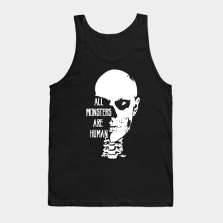 All monsters are Human! Tank Top